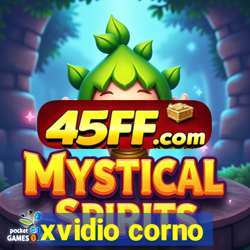 xvidio corno